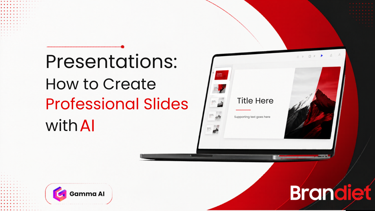 Promotional banner showing a laptop with a slide on screen and the headline 'Presentations: How to Create Professional Slides with AI' with Gamma AI and Branddiet logos nearby.